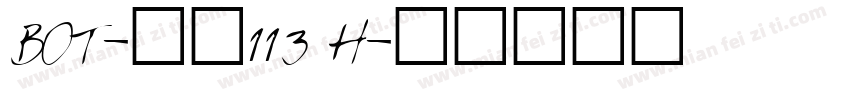 BOT-大髭113 H字体转换